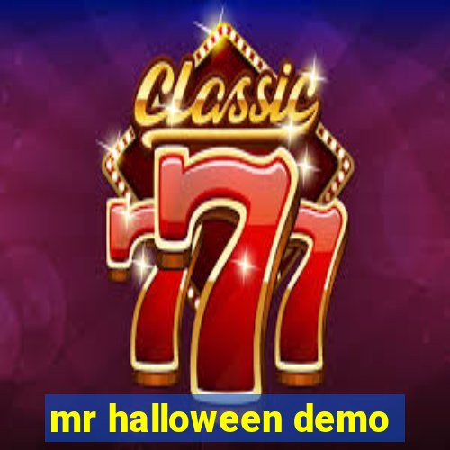 mr halloween demo